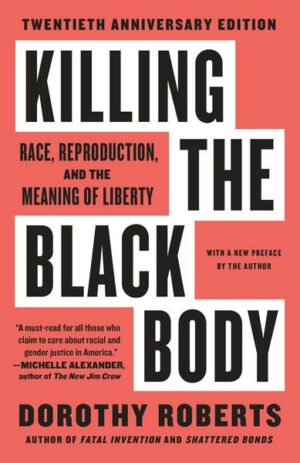 Killing the Black Body: Race