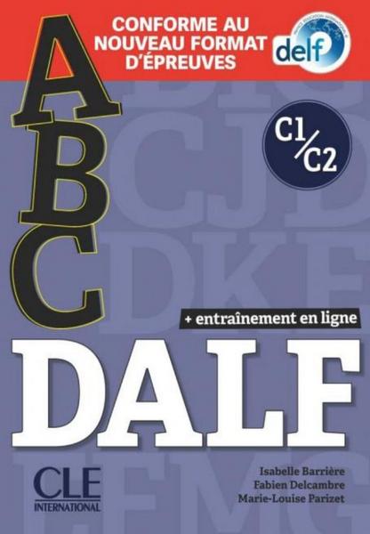 Abc DALF - Buch + Audio-CD + Online-Übungen
