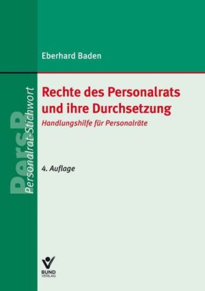 Rechte des Personalrats und ihre Durchsetzung