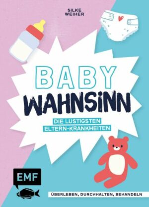 Baby-Wahnsinn!