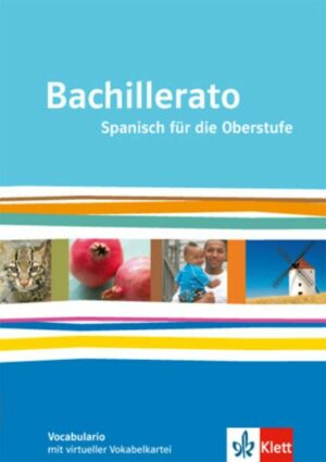 Bachillerato. Vokabelheft und virtuelle Vokabelkartei