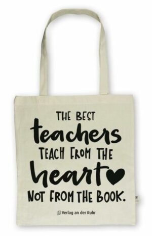 Baumwolltasche für Lehrer und Lehrerinnen  Edition 'The best teachers teach from the heart