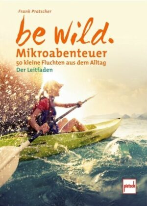 Be wild