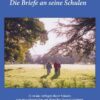 J. Krishnamurti – Die Briefe an seine Schulen