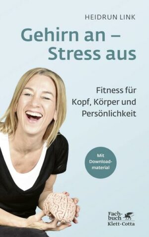 Gehirn an – Stress aus