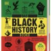 Big Ideas. Das Black-History-Buch