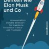 Boost - Denken wie Elon Musk und Co