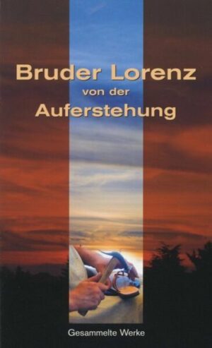 Bruder Lorenz von der Auferstehung