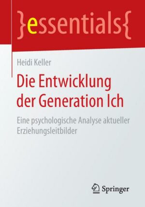 Die Entwicklung der Generation Ich