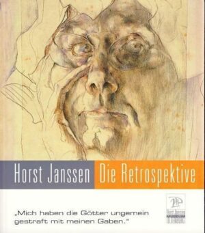 Horst Janssen - Die Retrospektive