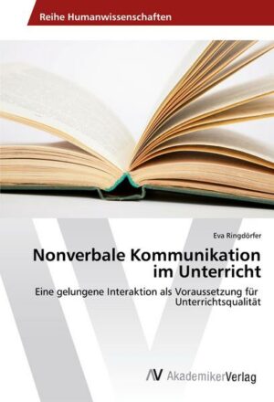 Nonverbale Kommunikation im Unterricht