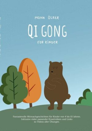 Qi Gong für Kinder