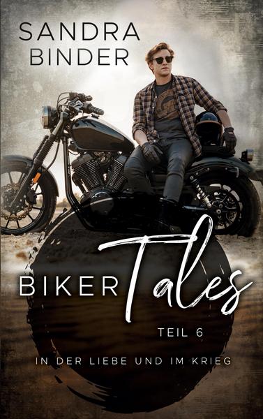 Biker Tales 6
