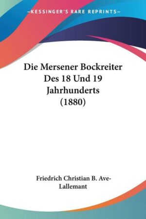 Die Mersener Bockreiter Des 18 Und 19 Jahrhunderts (1880)