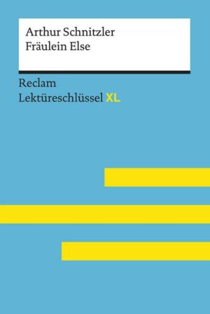 Arthur Schnitzler: Fräulein Else