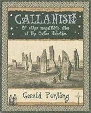 Callanish and Other Megalithic Sites of the Outer Hebrides