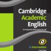 Cambridge Academic English / Student's Book - Intermediate
