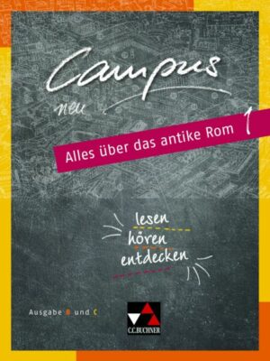 Campus B/C Palette Alles über das antike Rom 1 - neu