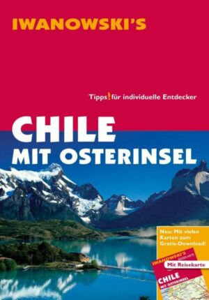 Chile mit Osterinsel - Reiseführer von Iwanowski