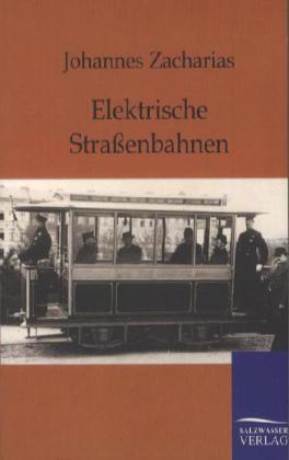 Elektrische Straßenbahnen