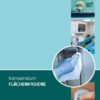 Kompendium Flächenhygiene