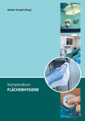 Kompendium Flächenhygiene