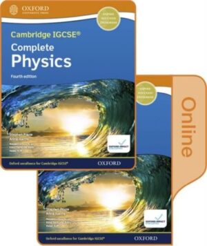 Cambridge IGCSE® & O Level Complete Physics: Print and Enhanced Online Student Book Pack Fourth Edition