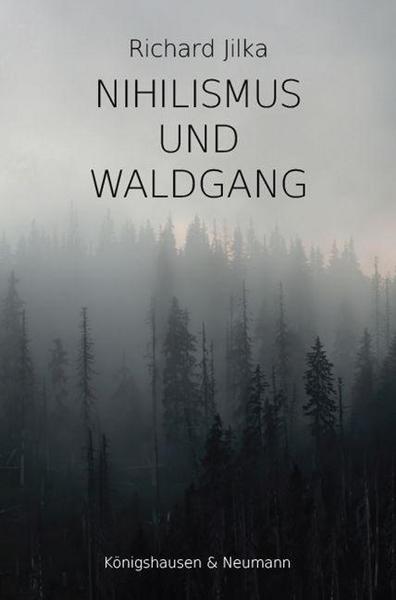 Nihilismus und Waldgang