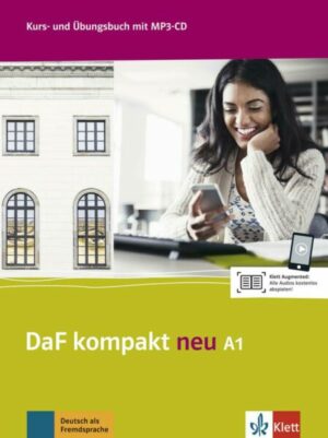 DaF kompakt neu A1. Kurs- und Übungsbuch + MP3-CD