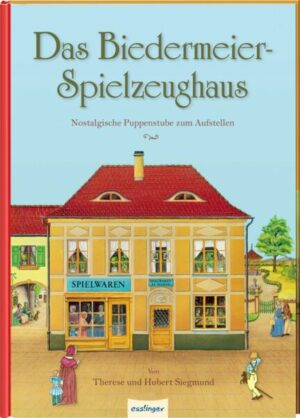 Das Biedermeier-Spielzeughaus