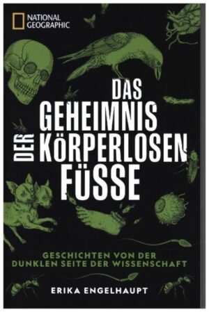 Das Geheimnis der körperlosen Füße