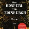 Das Hospital von Edinburgh