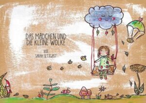 Das Mädchen und die kleine Wolke