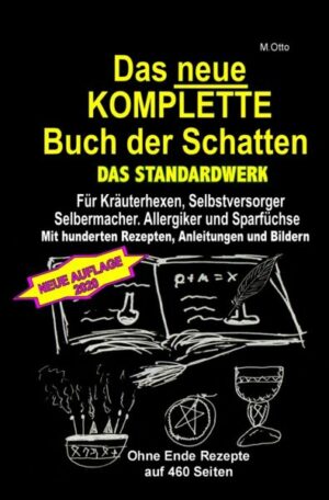 Das neue KOMPLETTE Buch der Schatten - DAS STANDARDWERK - Mit hunderten Rezepten
