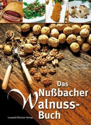 Das Nussbacher Walnuss-Buch