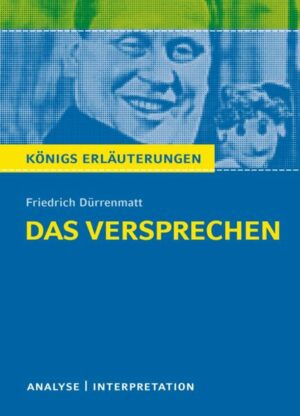 Das Versprechen von Friedrich Dürrenmatt.