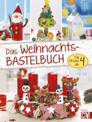 Das Weihnachts- Bastelbuch