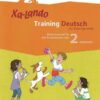 Xa-Lando 2. Arbeitsheft. Training Deutsch als Zweitsprache