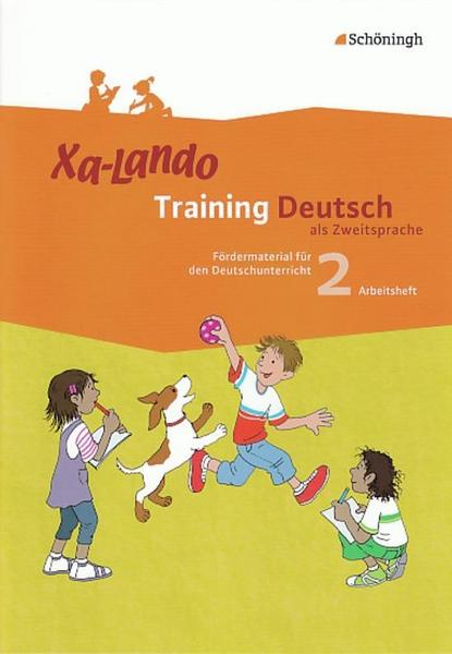 Xa-Lando 2. Arbeitsheft. Training Deutsch als Zweitsprache