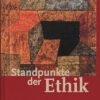 Standpunkte der Ethik. Schülerbuch. Neu