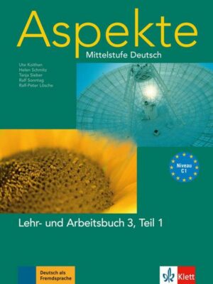 Aspekte 3 (C1) in Teilbänden - Lehr- und Arbeitsbuch 3