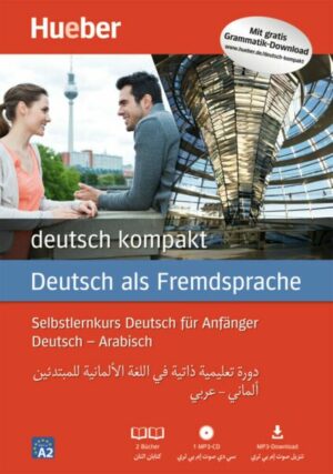 Deutsch kompakt Neu. Arabische Ausgabe / Paket: 2 Bücher + 1 MP3-CD + MP3-Download