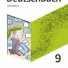 Deutschbuch Gymnasium 9. Schuljahr - Schülerbuch