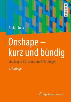 Onshape - kurz und bündig