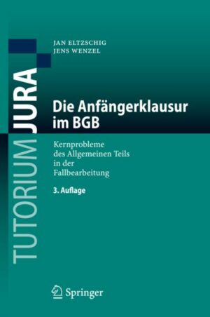 Die Anfängerklausur im BGB