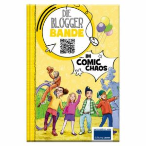 Die Bloggerbande im Comic-Chaos