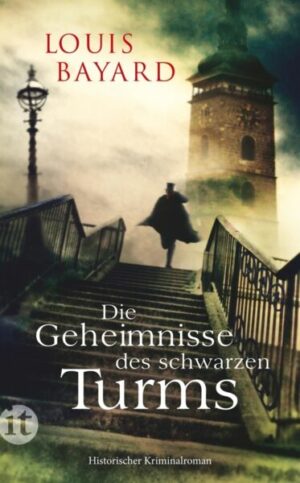 Die Geheimnisse des schwarzen Turms