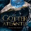 Die Götter von Atlantis