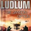 Die Janson-Option / Paul Janson Bd.3