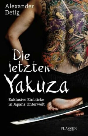 Die letzten Yakuza